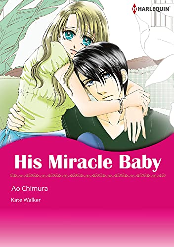 His Miracle Baby: Harlequin comics