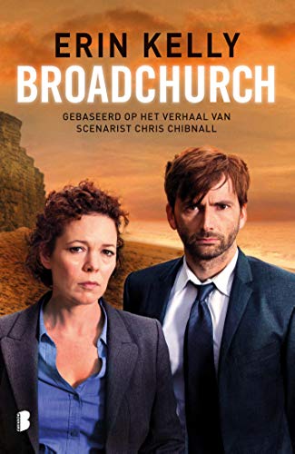 Broadchurch: gebaseerd op de tv-serie van Chris Chibnall (Dutch Edition)