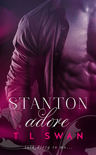 Stanton Adore (Stanton Series Book 1)