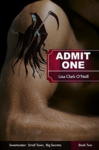 Admit One (The Sweetwater Series Book 2)