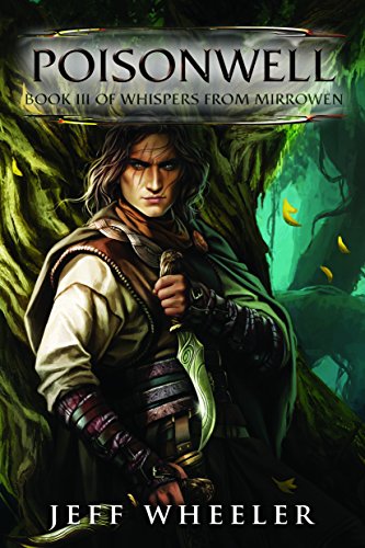 Poisonwell (Whispers from Mirrowen Book 3)