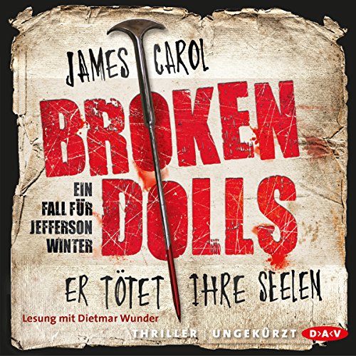 Broken Dolls: Er tötet ihre Seelen: Jefferson Winter 1