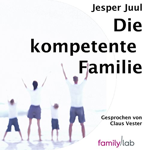 Die kompetente Familie