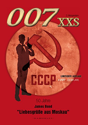007 XXS - 50 Jahre James Bond - Liebesgrüße aus Moskau