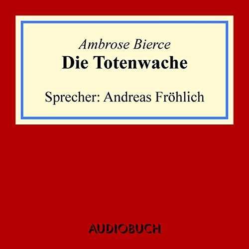 Die Totenwache