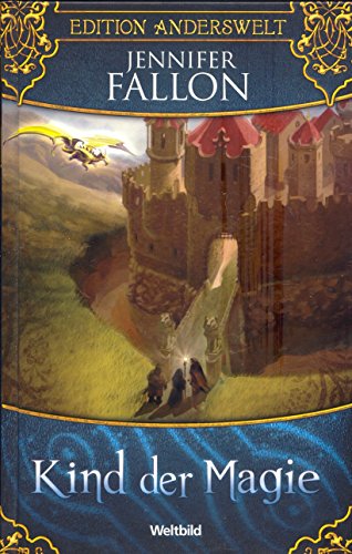 Kind der Magie (Edition Anderswelt)