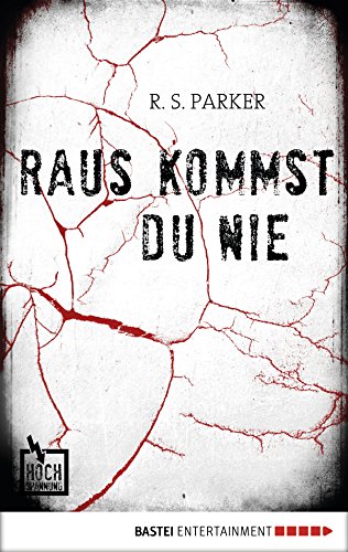 Raus kommst du nie (Hochspannung 2)