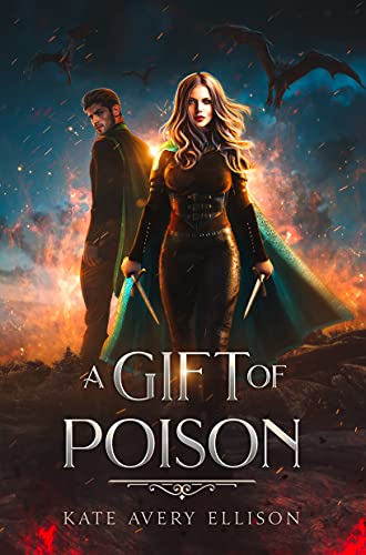 A Gift of Poison (The Kingmakers' War Book 1)