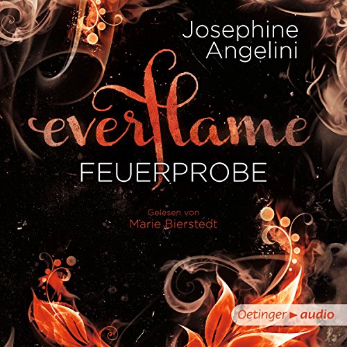 Feuerprobe: Everflame 1