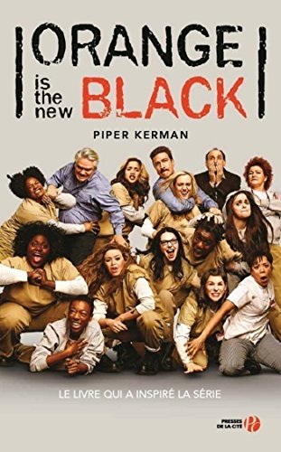 Orange is the new black (Hors collection) (French Edition)