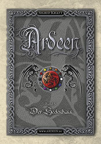 Ardeen, Band 5: Der Seelenbann