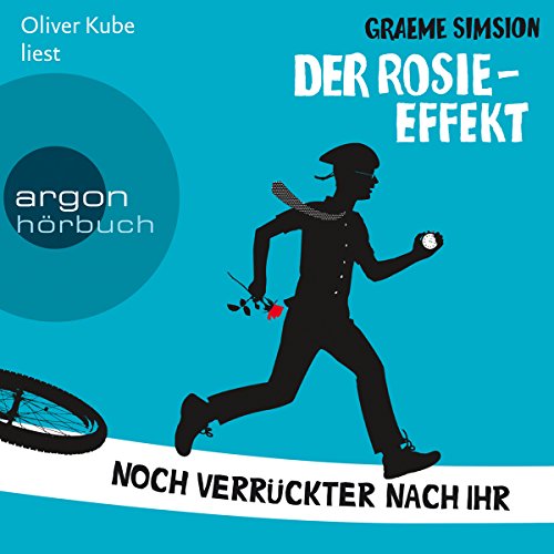 Der Rosie-Effekt - Noch verrückter nach ihr: Don Tillman 2