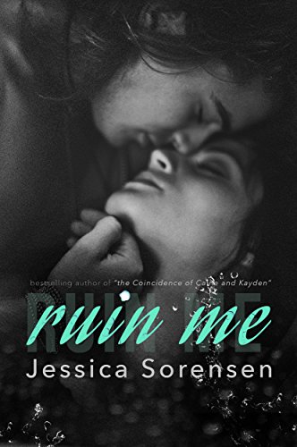 Ruin Me (Nova Series Book 5)