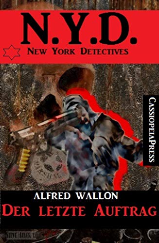 N.Y.D. - Der letzte Auftrag (New York Detectives)
