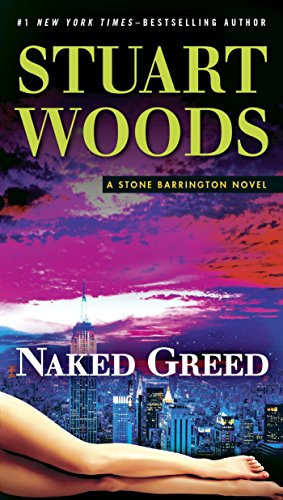 Naked Greed (A Stone Barrington Novel Book 34)