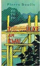 Die Brücke am Kwai, 1. Auflage 1956 , rororo Taschenbuch mit Leinenrücken 195