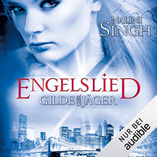 Engelslied: Gilde der Jäger 6
