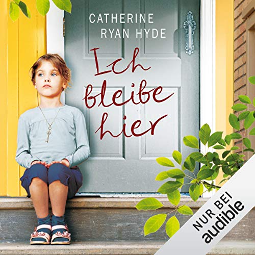 Ich bleibe hier