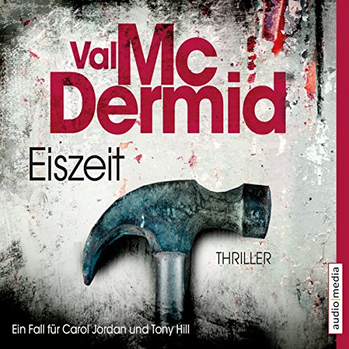 Eiszeit: Tony Hill & Carol Jordan 8