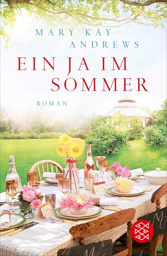Ein Ja im Sommer: Roman (Die Sommerbuchreihe 4)