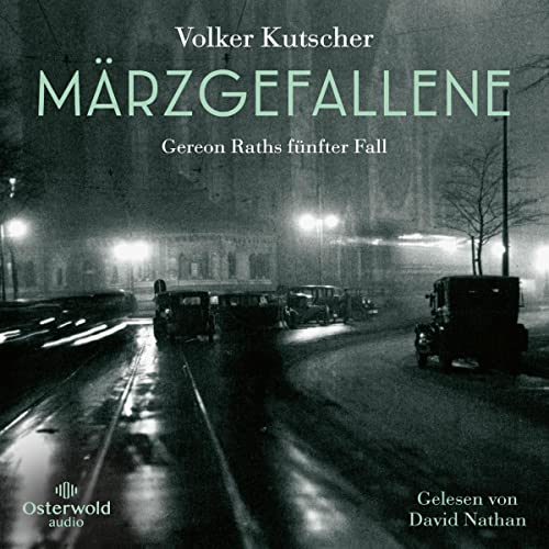 Märzgefallene: Gereon Rath 5