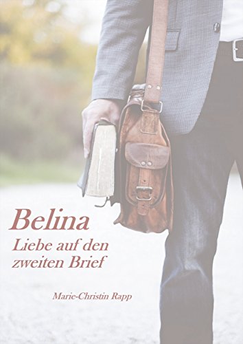 Belina - Liebe auf den zweiten Brief