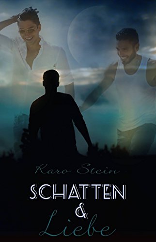 Schatten und Liebe