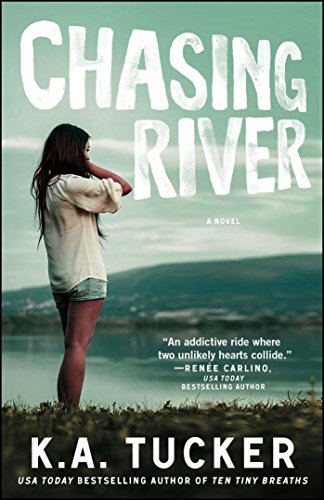 Chasing River: A Novel (The Burying Water Series Book 3)