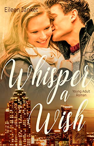 Whisper A Wish