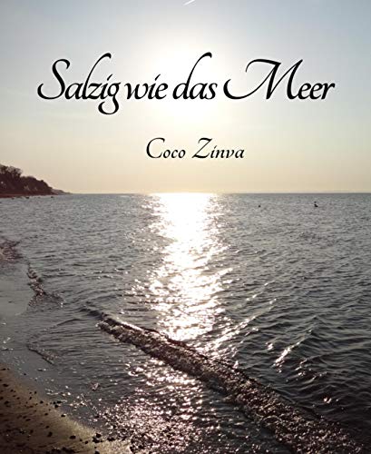 Salzig wie das Meer