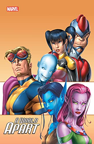 Exiles Vol. 2: A World Apart (Exiles (2001-2008))