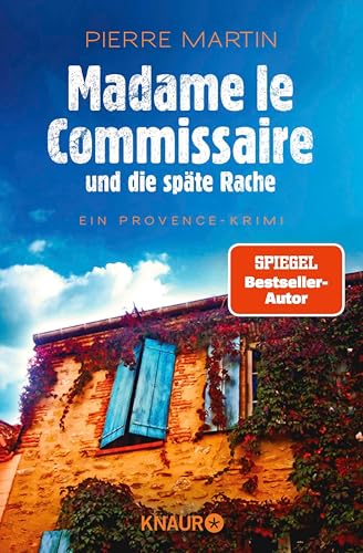 Madame le Commissaire und die späte Rache: Ein Provence-Krimi (Ein Fall für Isabelle Bonnet 2)