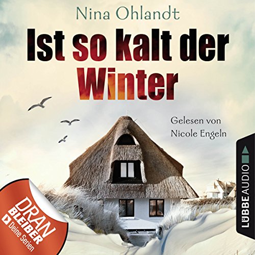 Ist so kalt der Winter: John Benthien - Die Jahreszeiten-Reihe 1