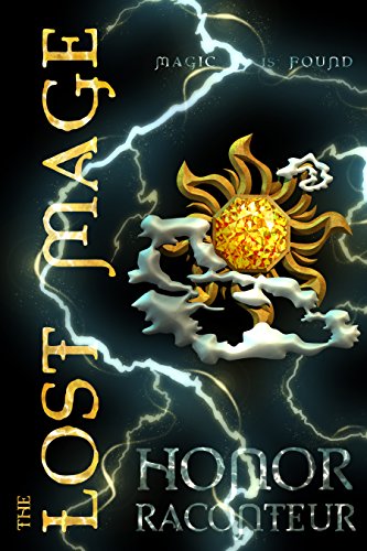 The Lost Mage (Advent Mage Cycle Book 5)
