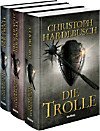 Christoph Hardebusch Die Trolle, Band 1-3 "Die Trolle", "Die Schlacht der Trolle", "Der Zorn der Trolle"