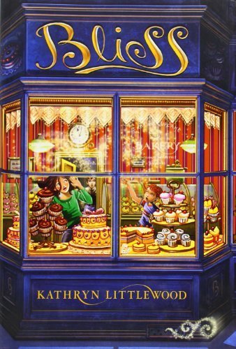 Bliss (Bliss Bakery Trilogy) by Kathryn Littlewood(2012-02-14)