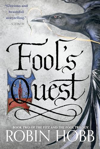 Fool's Quest: Book Two of the Fitz and the Fool trilogy