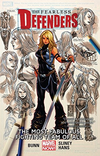 Fearless Defenders Vol. 2: The Most Fabulous Fighting Team Of All: The Most Fabulous Fighting Team of All (Marvel Now)