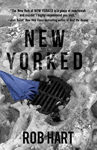 New Yorked (Ash McKenna Book 1) (English Edition)