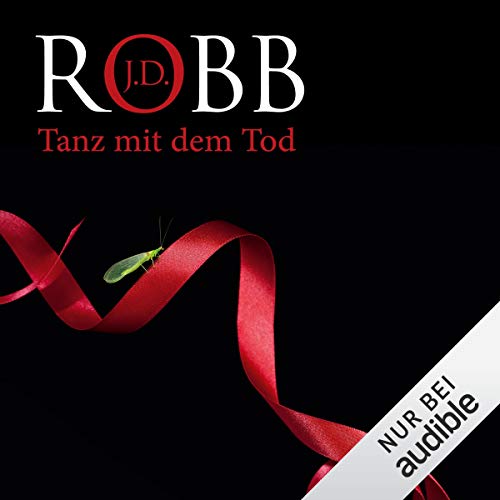 Tanz mit dem Tod: Eve Dallas 19