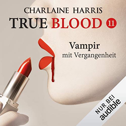 Vampir mit Vergangenheit: True Blood 11