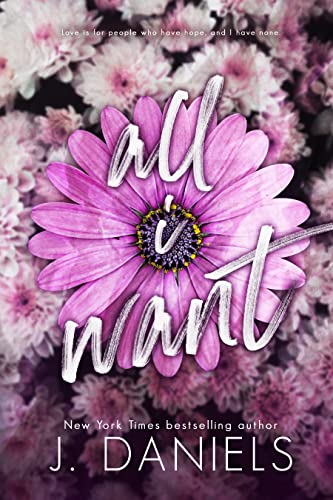 All I Want: A Small Town Brother's Best Friend Romance (Alabama Summer Book 2)