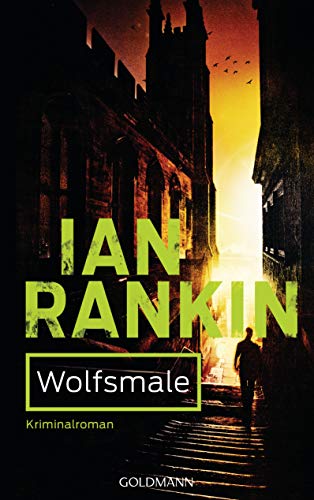 Wolfsmale - Inspector Rebus 3: Kriminalroman (Ein Inspector-Rebus-Roman)