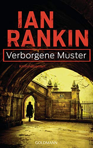 Verborgene Muster - Inspector Rebus 1: Kriminalroman (Ein Inspector-Rebus-Roman)