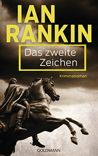 Das zweite Zeichen - Inspector Rebus 2: Kriminalroman (Ein Inspector-Rebus-Roman)
