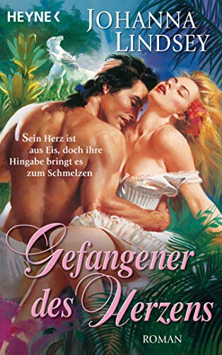 Gefangener des Herzens: Roman