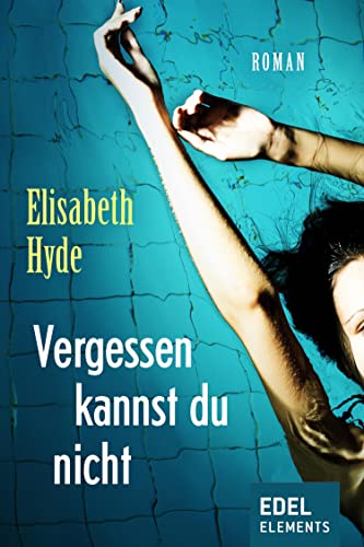 Vergessen kannst du nicht: Krimi