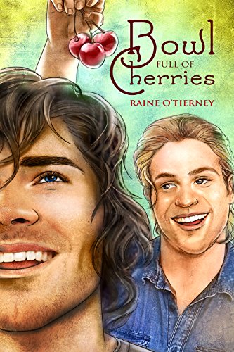 Bowl Full of Cherries (The Avona Tales Book 1)