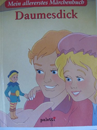 Mein allererstes Märchenbuch-Daumesdick