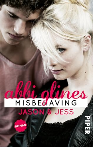 Misbehaving – Jason und Jess (Sea Breeze 6): Roman